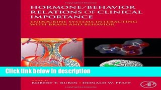 Books Hormone/Behavior Relations of Clinical Importance: Endocrine Systems Interacting with Brain