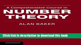 Ebook|Books} A Comprehensive Course in Number Theory Full Online