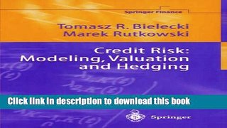 Ebook|Books} Credit Risk: Modeling, Valuation and Hedging Free Online