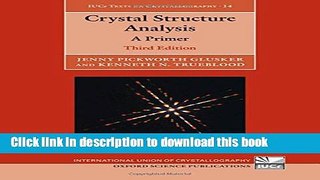 Ebook|Books} Crystal Structure Analysis: A Primer Full Online