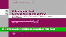 Ebook|Books} Financial Cryptography: 5th International Conference, FC 2001, Grand Cayman, British