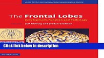 Ebook The Frontal Lobes: Development, Function and Pathology (Series for the International