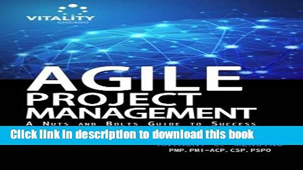 Books Agile Project Management: A Nuts and Bolts Guide to Sucess 1st edition by Mersino, Anthony C