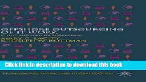 [Read PDF] Offshore Outsourcing of IT Work: Client and Supplier Perspectives (Technology, Work and