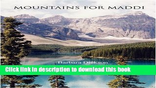 Ebook Mountains for Maddi Free Online