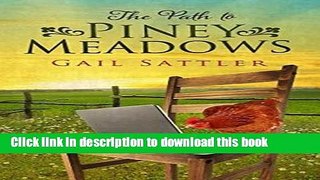 Books Path to Piney Meadows, The Free Online