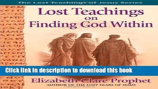Books The Lost Teachings of Jesus, 4: Good and Evil: Atlantis Revisited Free Online