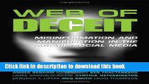 Books Web of Deceit: Misinformation and Manipulation in the Age of Social Media Full Download