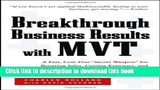 [Read PDF] Breakthrough Business Results With MVT: A Fast, Cost-Free, 