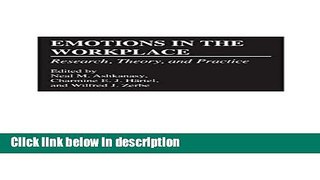 Books Emotions in the Workplace: Research, Theory, and Practice Full Online