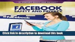 Ebook Facebook Safety and Privacy Free Online
