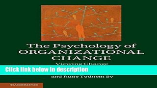 Ebook The Psychology of Organizational Change: Viewing Change from the Employee s Perspective Full
