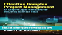 Ebook Effective Complex Project Management: An Adaptive Agile Framework for Delivering Business