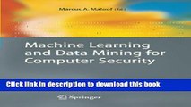 Books Machine Learning and Data Mining for Computer Security: Methods and Applications Full Online
