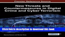 Books New Threats and Countermeasures in Digital Crime and Cyber Terrorism Full Download