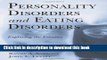 Ebook|Books} Personality Disorders and Eating Disorders: Exploring the Frontier Free Online