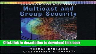 Books Multicast and Group Security Free Online