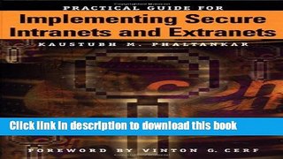 Ebook Practical Guide to Impementing Secure Intranets and Extranets Free Online