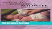 Books Paths to Becoming a Midwife: Getting an Education Free Online