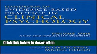 Ebook Handbook of Evidence-Based Practice in Clinical Psychology, Child and Adolescent Disorders