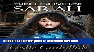 Books The Legend of Sarah Full Online