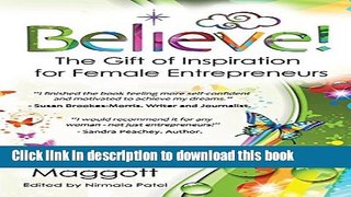 Ebook Believe!: The Gift of Inspiration for Female Entrepreneurs Full Online