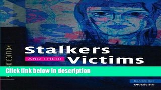 Books Stalkers and their Victims (Cambridge Medicine (Paperback)) Full Online