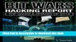 Books BIT WARS: Hacking Report: Top Hacks and Attacks of 2014 Free Online