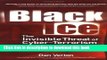 Books BLACK ICE: THE INVISIBLE THREAT OF CYBER-TERRORISM: THE INVISIBLE THREAT OF CYBER-TERRORISM