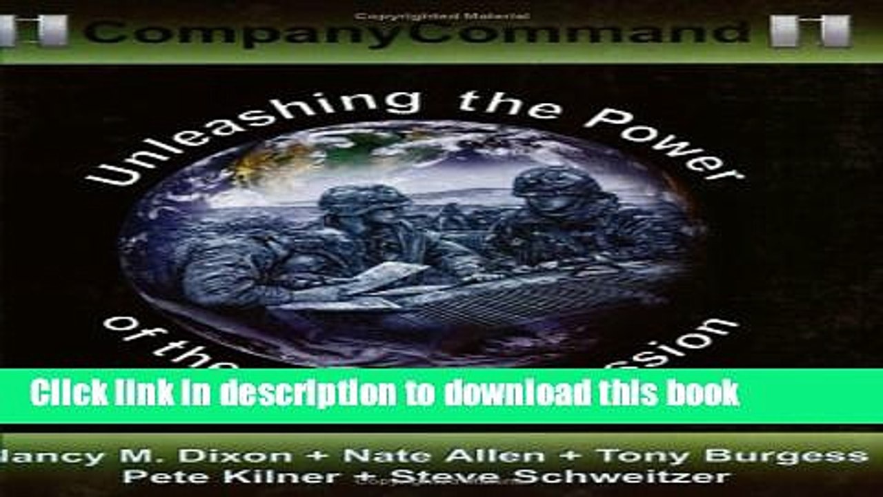 [Read PDF] Company Command: Unleashing the Power of the Army Profession Download Free