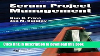 Ebook Scrum Project Management 1st edition by Pries, Kim H., Quigley, Jon M. (2010) Hardcover Full