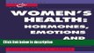 Ebook Women s Health: Hormones, Emotions and Behavior (Psychiatry and Medicine) Free Online
