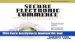 Books Secure Electronic Commerce: Building the Infrastructure for Digital Signatures and