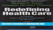 Ebook Redefining Health Care: Creating Value-based Competition on Results Full Online