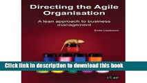 Ebook [ Directing the Agile Organisation: A Lean Approach to Business Management Leybourn, Evan (