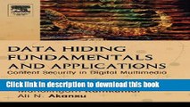 Ebook|Books} Data Hiding Fundamentals and Applications: Content Security in Digital Multimedia