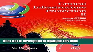 Ebook|Books} Critical Infrastructure Protection II (IFIP Advances in Information and Communication