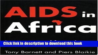 Download  AIDS in Africa: Its Present and Future Impact  Free Books