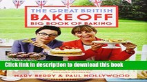 Books Great British Bake Off: Big Book of Baking Full Online