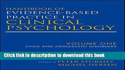 Books Handbook of Evidence-Based Practice in Clinical Psychology, Child and Adolescent Disorders