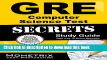 PDF  GRE Computer Science Test Secrets Study Guide: GRE Subject Exam Review for the Graduate