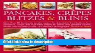 Ebook Pancakes, Crepes, Blintzes   Blinis Full Download