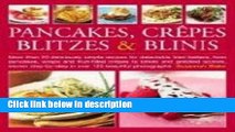 Ebook Pancakes, Crepes, Blintzes   Blinis Full Download