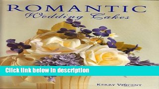 Ebook Romantic Wedding Cakes Full Online