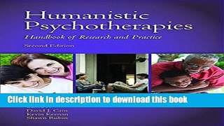 Books Humanistic Psychotherapies: Handbook of Research and Practice Free Online