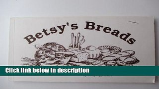 Books Betsy s Breads Full Online