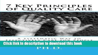Ebook 7 Key Principles of Quality Care Full Online