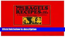 Ebook Los Bagels Recipes and Lore (2010) Full Online