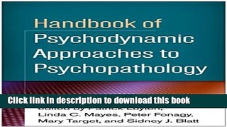 Books Handbook of Psychodynamic Approaches to Psychopathology Free Download