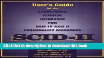 Books Structured Clinical Interview for DSM-IV Axis II Personality Disorders (SCID-II) Free Online